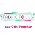 Fabric Focus £20 Gift Voucher